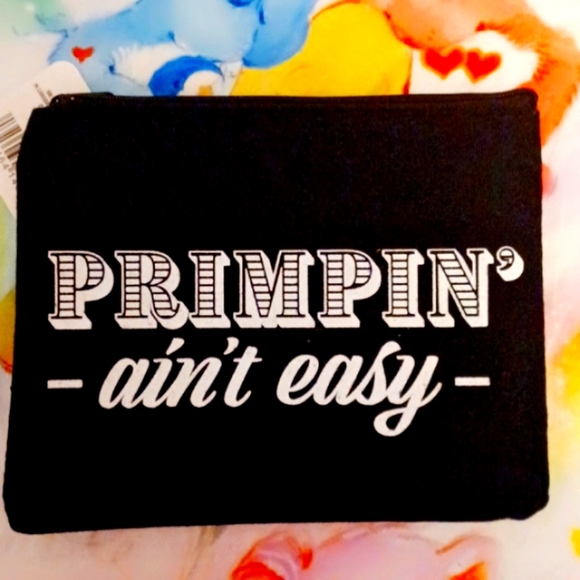Primpin ain't easy makeup zipper pouch case! NWT! - Picture 1 of 2